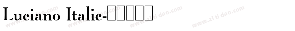 Luciano Italic字体转换